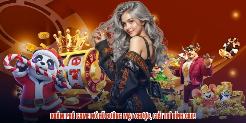 Khám phá game nổ hũ đường mạt chược, giải trí đỉnh cao Khám phá game nổ hũ đường mạt chược, giải trí đỉnh cao
